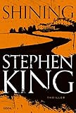 Shining: Als Buch und Film ein Welterfolg by 