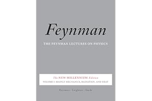 The Feynman Lectures on Physics, Vol. I: The New Millennium Edition: Mainly Mechanics, Radiation, and Heat