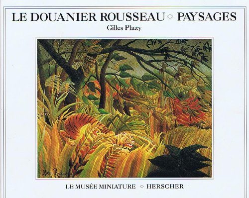 Le  Douanier Rousseau, paysages