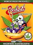 Das Rauschkochbuch: Hightere Hanfrezepte by 