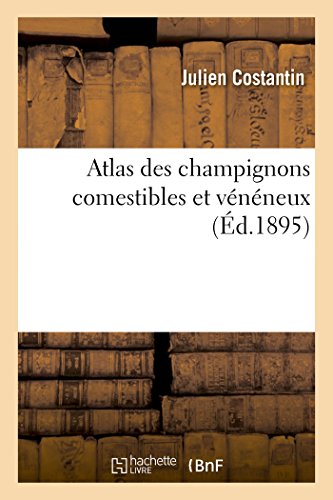 Atlas des champignons comestibles et vénéneux gratuit