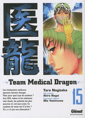Team medical dragon — Tome 15