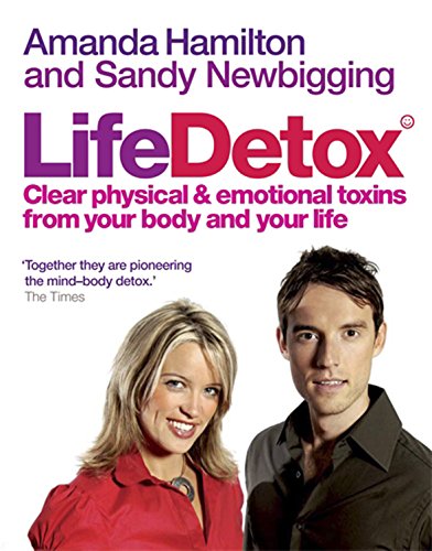 Download Lifedetox: Clear physical and emotional toxins from your body and your life Download Lifedetox: Clear physical and emotional toxins from your body and your life