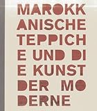 Image de Marokkanische Teppiche und die Kunst der Moderne
