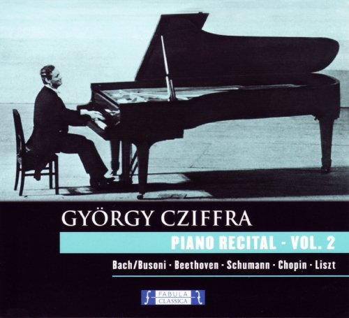 Preisvergleich Produktbild Gyrgy Cziffra: Klavierrecital Vol.2