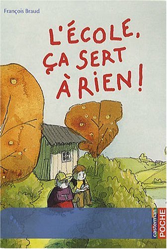 <a href="/node/13735">L'école, ça sert à rien !</a>