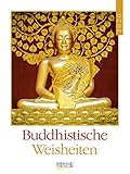 Buddhistische Weisheiten 2020: Literaturkalender / Literarischer Wochenkalender * 1 Woche 1 Seite * literarische Zitate und Bilder * 24 x 32 cm by 