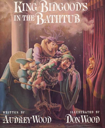 King Bidgood's in the Bathtub (Child's Play library)