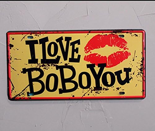 Eureya I LOVE YOU BOBO YOU Auto License Plate Car Tag Home/Cafe Bar/Pub/Restaurant/Exhibition Wall Decor Vintage Plaque 6"x12"