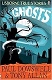 True Ghost Stories (True Stories) by 