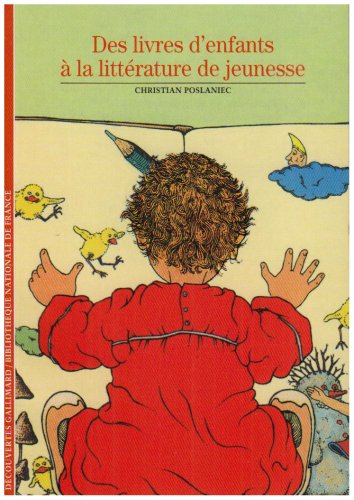 couverture de : Des livres d'enfants &agrave; la litt&eacute;rature de jeunesse
