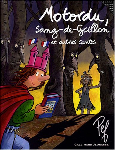 Motordu, Sang-de-Grillon et autres contes