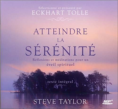 Atteindre la sérénité 