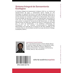 Sistema Integral de Saneamiento Ecológico: Una alternativa holística para el abastecimiento de agua y el saneamiento básico de poblaciones rurales