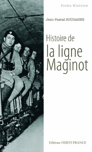 couverture de : Histoire de la ligne Maginot