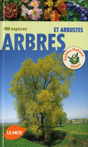 Livres gratuits à télécharger sur mon iPod Arbres et arbustes. 400 espèces E-book 2841385094 by author