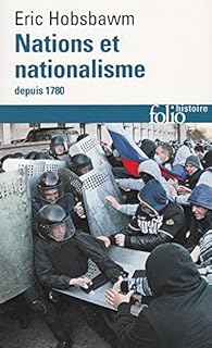 jaquette livre Nations et nationalisme depuis 1780: Programme, mythe, réalité