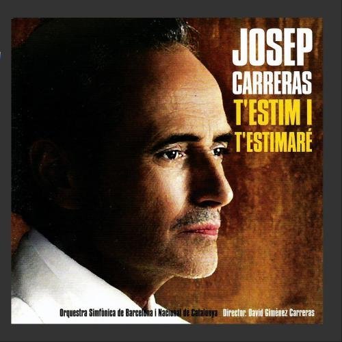 Preisvergleich Produktbild T'estim I T'estimar by Jose Carreras