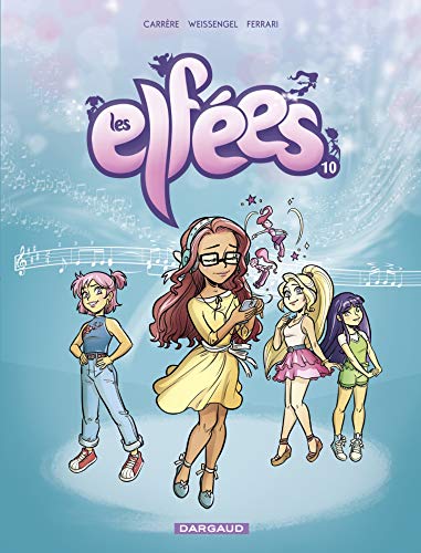 couverture de : Les elf&eacute;es T.10