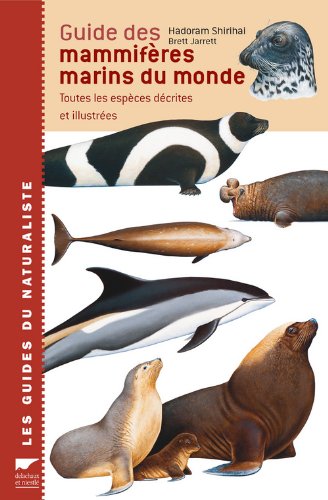 couverture de : Guide des mammif&egrave;res marins du monde