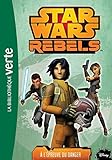 Star Wars Rebels 05 - A l'épreuve du danger