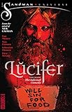 Lucifer Vol. 1: The Infernal Comedy (The Sandman Universe) by 