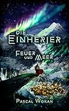 Image de Die Einherjer: Feuer und Meer