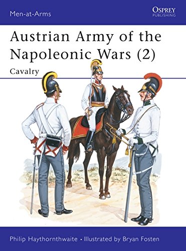 Austrian Army of the Napoleonic Wars (2): Cavalry livre