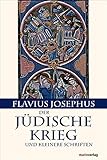 Image de Geschichte des Jüdischen Krieges - Kleinere Schriften: Mit der Paragraphenzählung nach Benedict Ni