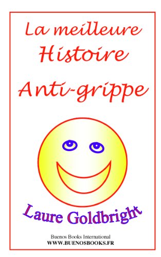 La meilleure histoire anti-grippe