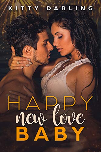 Happy new love, baby