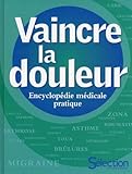 VAINCRE LA DOULEUR
