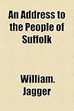 Image de An Address to the People of Suffolk