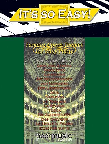 Download It's So Easy, Vol. 4 - Famous Opera Themes: for Easy Piano