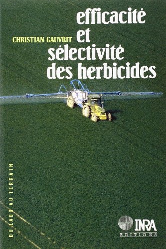 Efficacité et sélectivité des herbicides en ligne