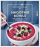 Smoothie-Bowls: Mehr Energie passt nicht in eine Schüssel