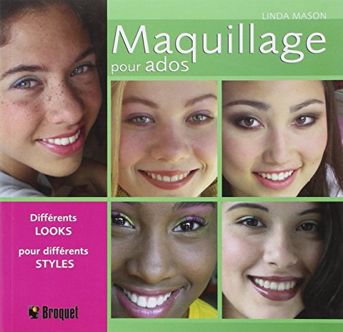 couverture de : Maquillage pour ados : un look pour chaque humeur