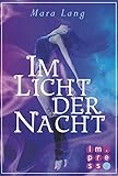 'Im Licht der Nacht' von Mara Lang