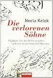 Cover zum Buch Die verlorenen Söhne: Plädoyer für di...