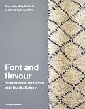 Image de Font and Flavour: Scandinavian Moments With Nordic Bakery