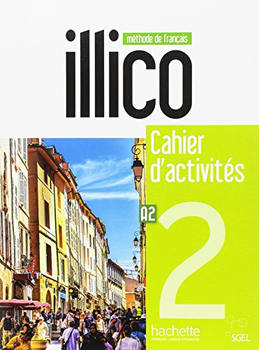 Illico 2 : Cahier d'Actives + CD Audio