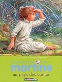 Je commence à lire avec Martine, Tome 23 : Martine au pays des contes