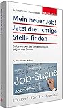 Image de Mein neuer Job! Jetzt die richtige Stelle finden: So bewerben Sie sich erfolgreich gegen den Strom