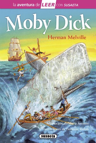 Moby Dick (La aventura de LEER con Susaetanivel 3)