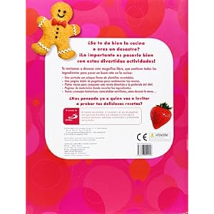 Con la comida no se juega. Postres: Dibuja - Colorea - Recorta - Pega (Aprender, jugar y descubrir)