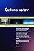 Produktbild Customer review All-Inclusive Self-Assessment - More than 690 Success Criteria, Instant Visual Insights, Comprehensive Spreadsheet Dashboard, Auto-Prioritized for Quick Results