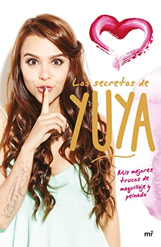 Download Los secretos de Yuya (Fuera de Colección) Download Los secretos de Yuya (Fuera de Colección)
