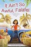 It Ain't So Awful, Falafel by 