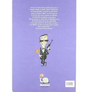 La Superpandilla: Mi padre es un agente super-top-secreto