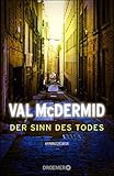 Bücher Neuerscheinungen 2022 - Der Sinn des Todes: Kriminalroman von Val McDermid